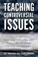 Nel Noddings (U. A.) | Teaching Controversial Issues | Taschenbuch | Englisch