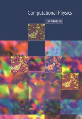 Computational Physics by J. M. Thijssen