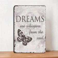 Vintage Tin Sign Dreams Soul Whisper Butterfl...