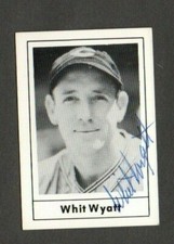 Whit Wyatt 1978 Grand Slam authentic autographed card Dodgers