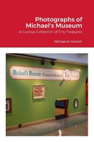 Michael Horvich | The Photographs Of Michael's Museum | Taschenbuch | Englisch
