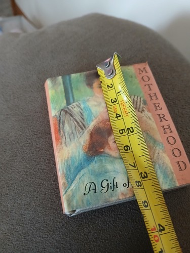 MOTHERHOOD A GIFT OF LOVE MINI 3.5” BOOK W/ ILLUSTRATIONS (1991) - Picture 6 of 6