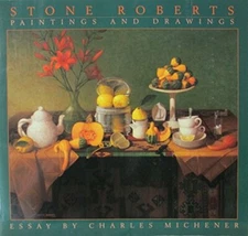 Stone Roberts:  Paintings and Drawings