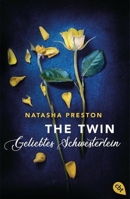 The Twin - Geliebtes Schwesterlein Natasha Preston