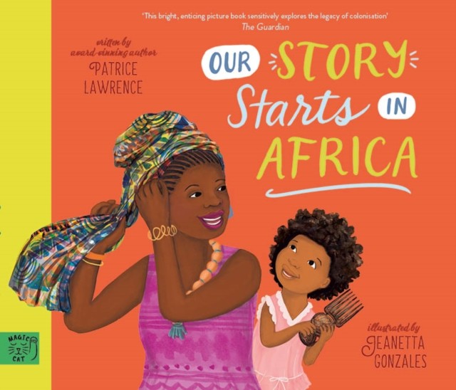 Our Story Starts in Africa by Patrice Lawrence - 9781915569097 - Image 5