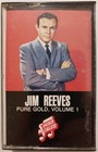 Jim Reeves : Pure Gold, Volume 1 (Cassette 1988)