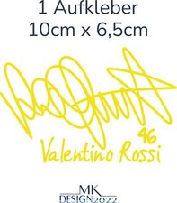 Valentino Rossi 46 Unterschrift Aufkleber Autogramm GP Motorrad Auto 10cm Gelb