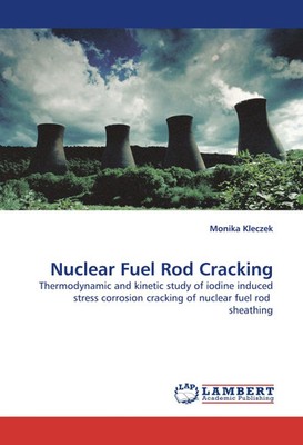 Monika Kleczek | Nuclear Fuel Rod Cracking | Taschenbuch | Englisch (2011)