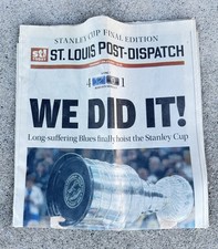 St. Louis Post Dispatch Blues Stanley Cup Final Edition June 13 2019 We Did It!