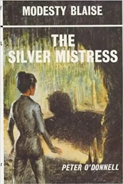 The Silver Mistress | (Modesty Blaise) | Peter O'donnell | Englisch | Buch-image