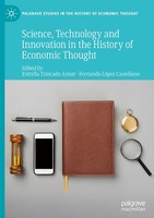 Science, Technology And Innovation In The History Of Economic Thought Estrella T