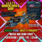 Borderlands 4✨ MODDED PEARLESCENT JULIET'S SPARKLE PARASITE SMG BL4 ✅PC-PS-XBOX✨