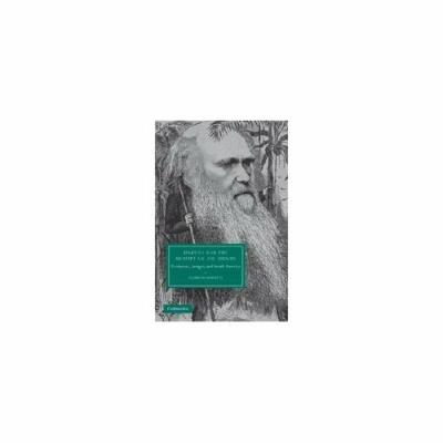 Darwin Memory Human Evolution Savages South America Cannon Schmitt 9780521765602
