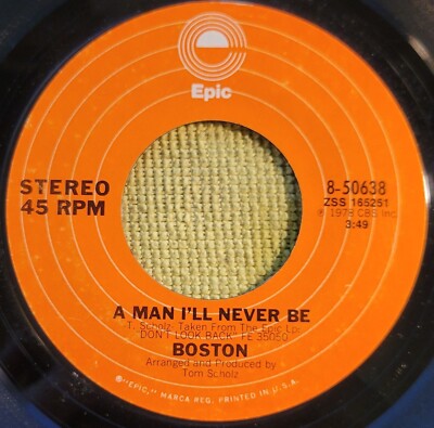 Boston ''A Man I'll Never Be / Don't Be Afraid'' VG