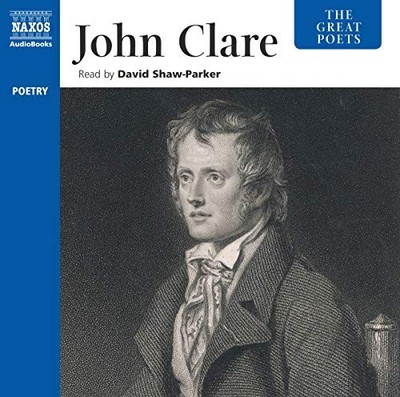 The Great Poets: John Clare [Unabridged]..., John Clare