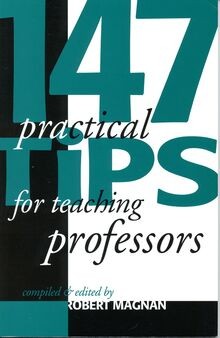 147 Practical Tips for Teaching Professors von Atwo... | Buch | Zustand sehr gut