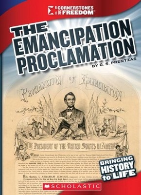 The Emancipation Proclamation Library Binding G. S. Prentzas