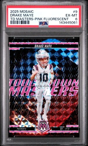 2025 PANINI MOSAIC TOUCHDOWN MASTERS PINK FLUORESCENT #9 DRAKE MAYE PSA 6