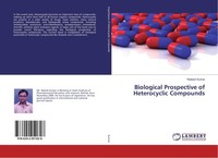 Biological Prospective Of Heterocyclic Compounds Rakesh Kumar
