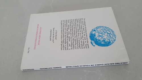 Creating Arcade Games on your ZX Spectrum Haywood Sinclair ZX Spectrum Book A7 - Picture 14 of 14