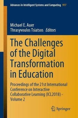 The Challenges of the Digital Transformation in Education: Proceedings of the 21