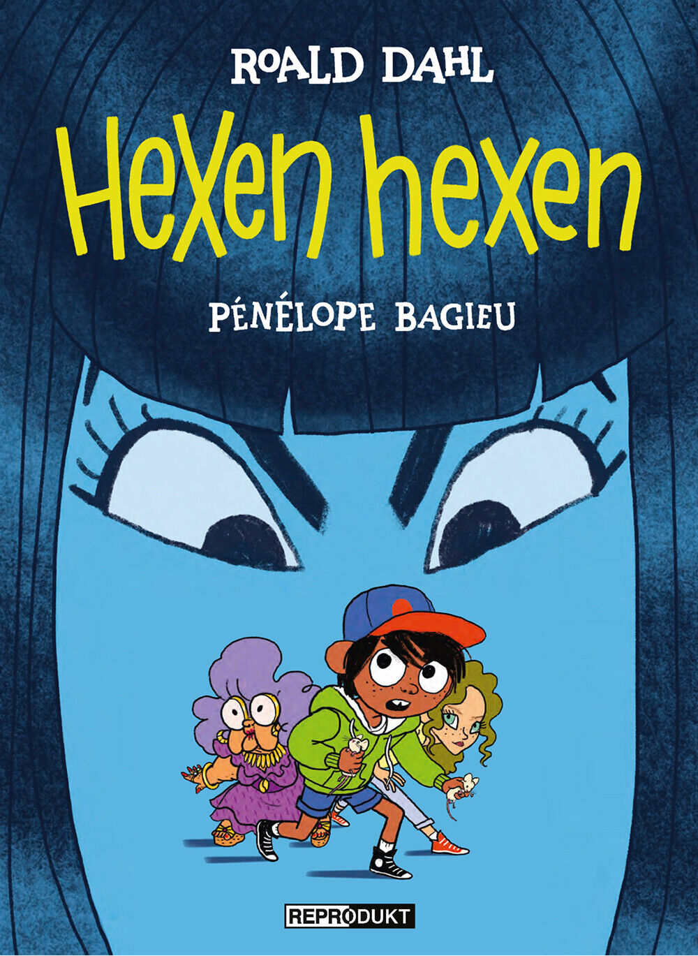 Thumbnail - Roald Dahl; Pénélope Bagieu; Silv Bannenberg / Hexen Hexen
