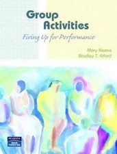 Group Activities: Firing Up for Performance -...