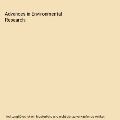 Advances in Environmental Research