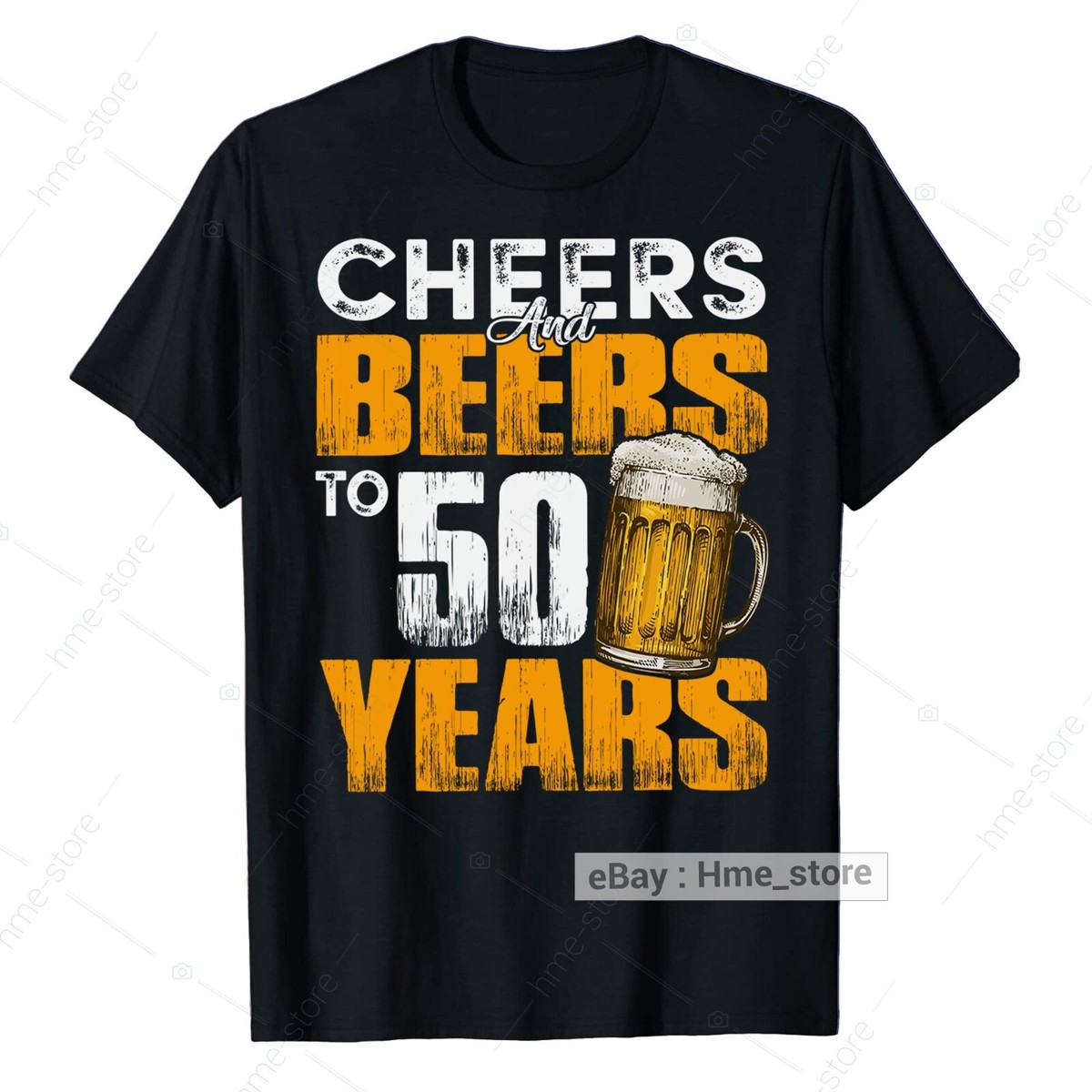 50th Birthday Shirt Cheers And Beers To 50 Years T-Shirt 50th Birthday Shirt Cheers And Beers To 50 Years T-Shirt