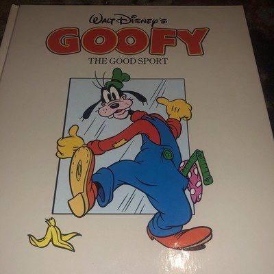 Walt Disney's Goofy : The Good Sport, Illustrated Biography, 1984