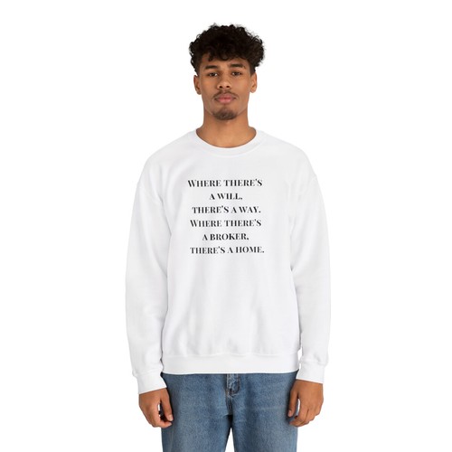 Mortgage Will Way, Real Estate Motivation, Unisex Sweatshirt Loan US SHIPPING - Picture 10 of 11