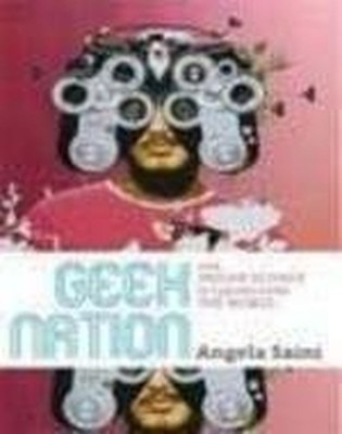 Geek Nation, Saini, Angela