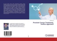 Prostate Cancer Treatment, Insilico Approach Khaled Lotfy