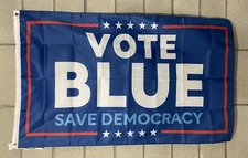 Vote Blue Vote Democrat Flag FREE SHIP Save America Democracy Libs USA Sign 3x5'