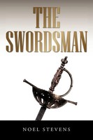Noel Stevens | The Swordsman | Taschenbuch | Englisch (2009) | Iuniverse