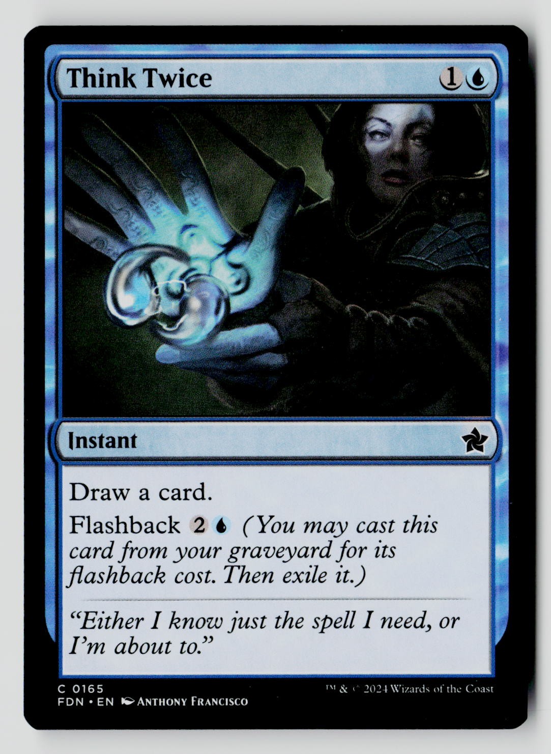 Think Twice 165 C MTG FDN NM