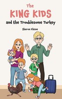 The King Kids And The Troublesome Turkey Sheree Elaine Taschenbuch Englisch 2023