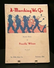 A-marching We Go Piano Solo 1939 Sheet Music F1J