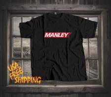 Tshirt Manley Performance Racing Logo Funny T-shirt Made In America S to 5XL