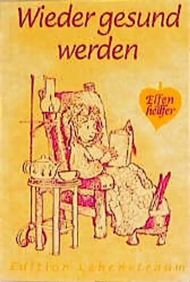 Wieder gesund werden