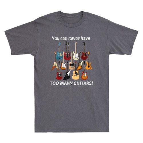 You Can Never Have Too Many Guitars Funny Guitar Lover Gift Vintage Men T-Shirt - Picture 6 of 8