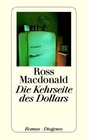 The Flip Side of the Dollar: A Novel Macdonald, Ross: