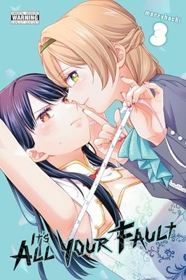 It s All Your Fault, Vol. 3 by Kashi Kamitoma 9798855403695 NEW