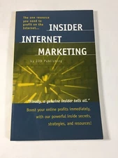 Insider Internet Marketing by James Daniels Denbow