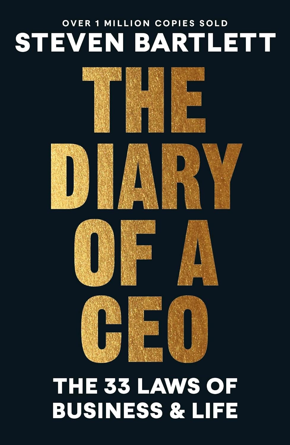 Ebury Edge Edge The Diary Of A Ceo: The 33 Laws Of Business And Life Paperback - Image 7
