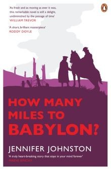 How Many Miles to Babylon? von Johnston, Jennifer | Buch | Zustand gut