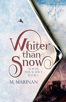 Whiter Than Snow M. Marinan Taschenbuch Across Time And Space Englisch 2023