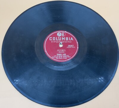 1951 Frankie Laine   Jezebel / Rose Rose 78 rpm Record Columbia Tested & Works!