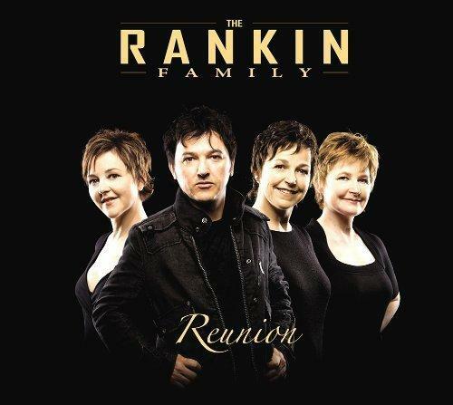 THE RANKIN FAMILY - REUNION (NEW SEALED) Country Folk CD