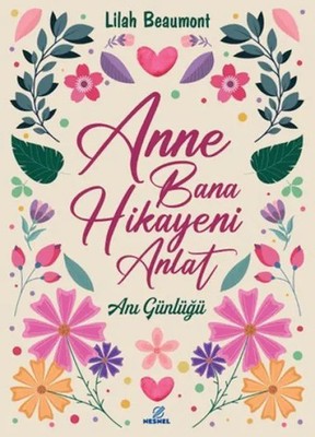 Anne Bana Hikayeni Anlat | Lilah Beaumont | Türkisch | Taschenbuch | 2025